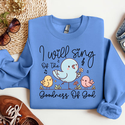 I Will Sing Of The Goodness Of God 04