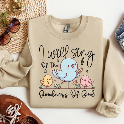 I Will Sing Of The Goodness Of God 04