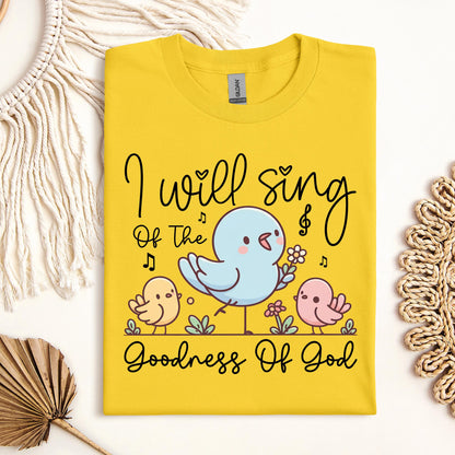I Will Sing Of The Goodness Of God 04