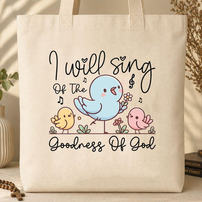 I Will Sing Of The Goodness Of God 04