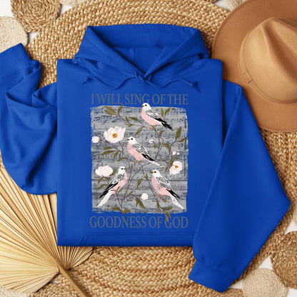 I Will Sing Of The Goodness Of God 05