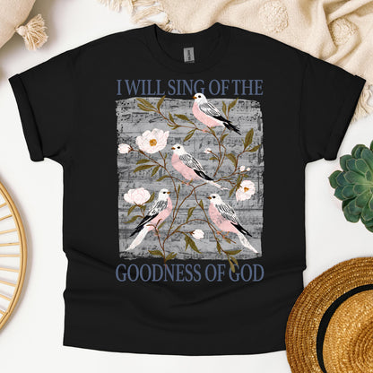 I Will Sing Of The Goodness Of God 05