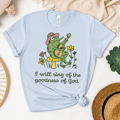 I Will Sing Of The Goodness Of God 06
