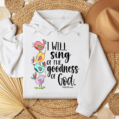 I Will Sing Of The Goodness Of God PSALM 46.10 01