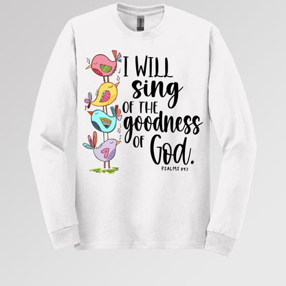 I Will Sing Of The Goodness Of God PSALM 46.10 01