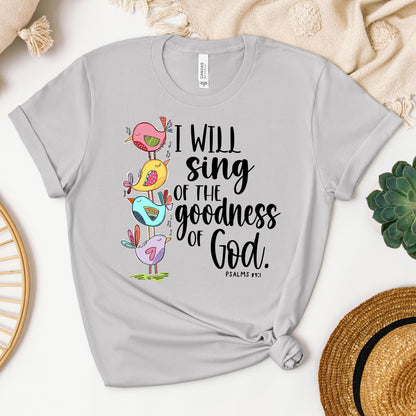 I Will Sing Of The Goodness Of God PSALM 46.10 01