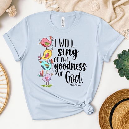 I Will Sing Of The Goodness Of God PSALM 46.10 01
