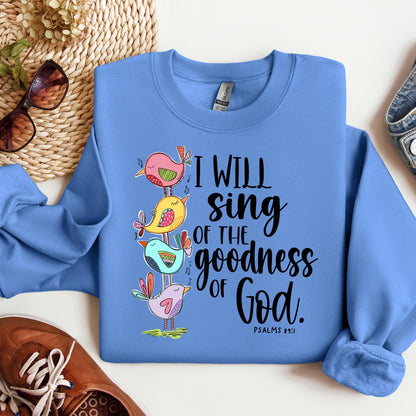 I Will Sing Of The Goodness Of God PSALM 46.10 01
