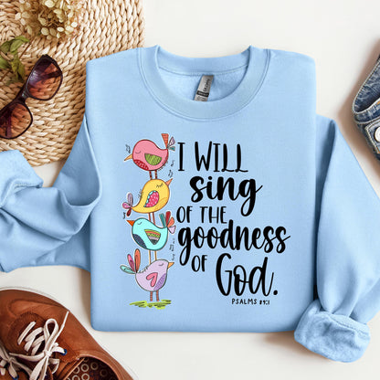 I Will Sing Of The Goodness Of God PSALM 46.10 01
