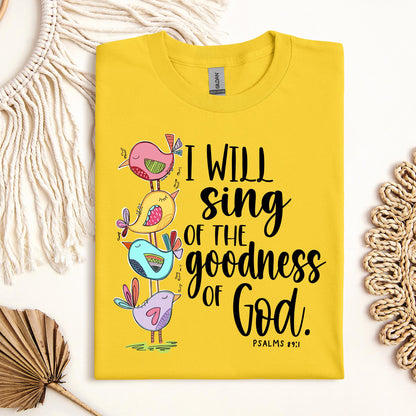 I Will Sing Of The Goodness Of God PSALM 46.10 01