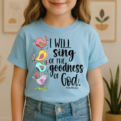 I Will Sing Of The Goodness Of God PSALM 46.10 01