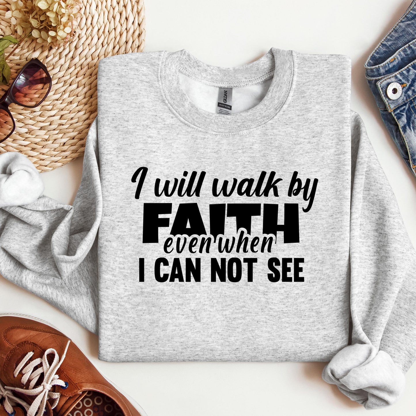 I Will Walk By Faith Even When I Can Not See 01