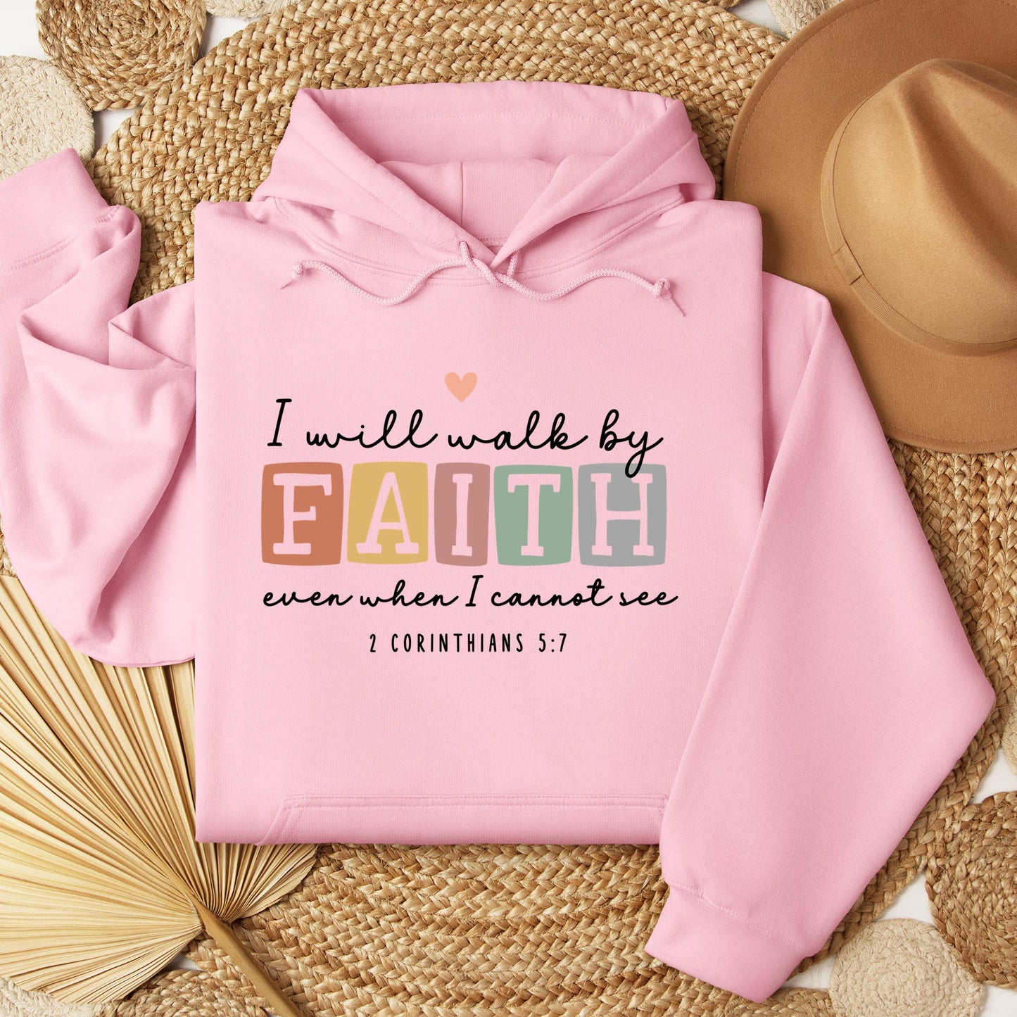 I Will Walk By Faith Even When I Cannot See 2 Corinthians 5.7 01