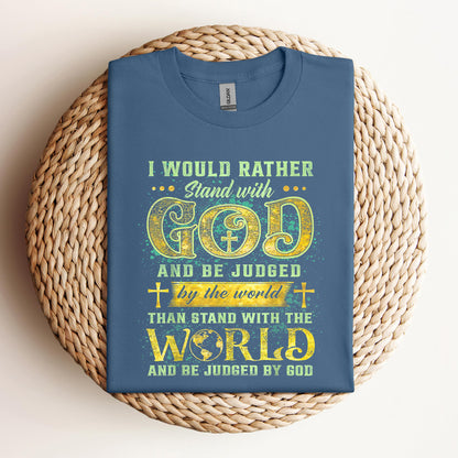 I Would Rather Stand