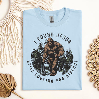 I found Jesus Still looking for Bigfoot 02
