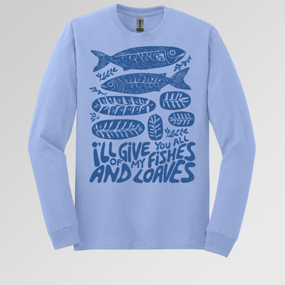 I_ll Of Give My You All Fishes And Loaves 01