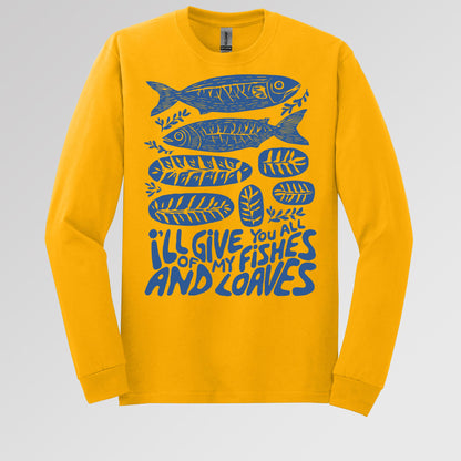I_ll Of Give My You All Fishes And Loaves 01