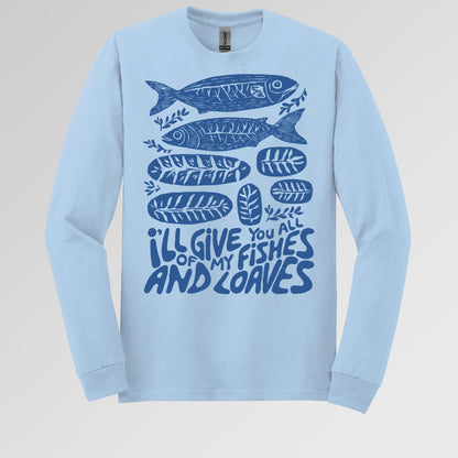 I_ll Of Give My You All Fishes And Loaves 01