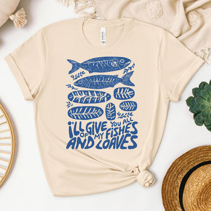 I_ll Of Give My You All Fishes And Loaves 01