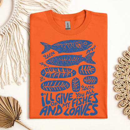 I_ll Of Give My You All Fishes And Loaves 01