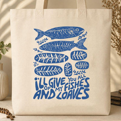 I_ll Of Give My You All Fishes And Loaves 01