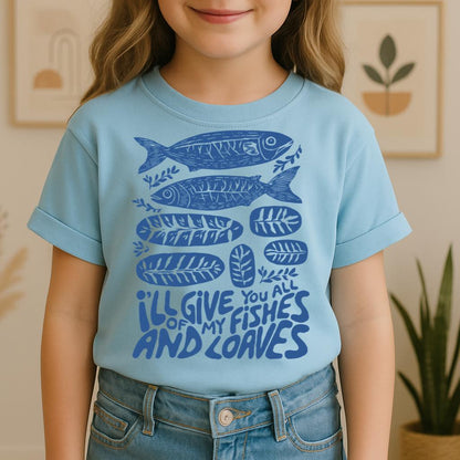 I_ll Of Give My You All Fishes And Loaves 01
