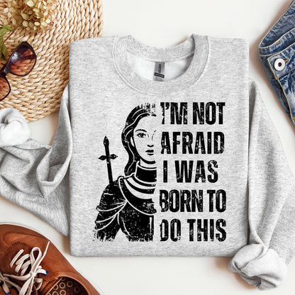 I_m Not Afraid I Was Born To Do This 01