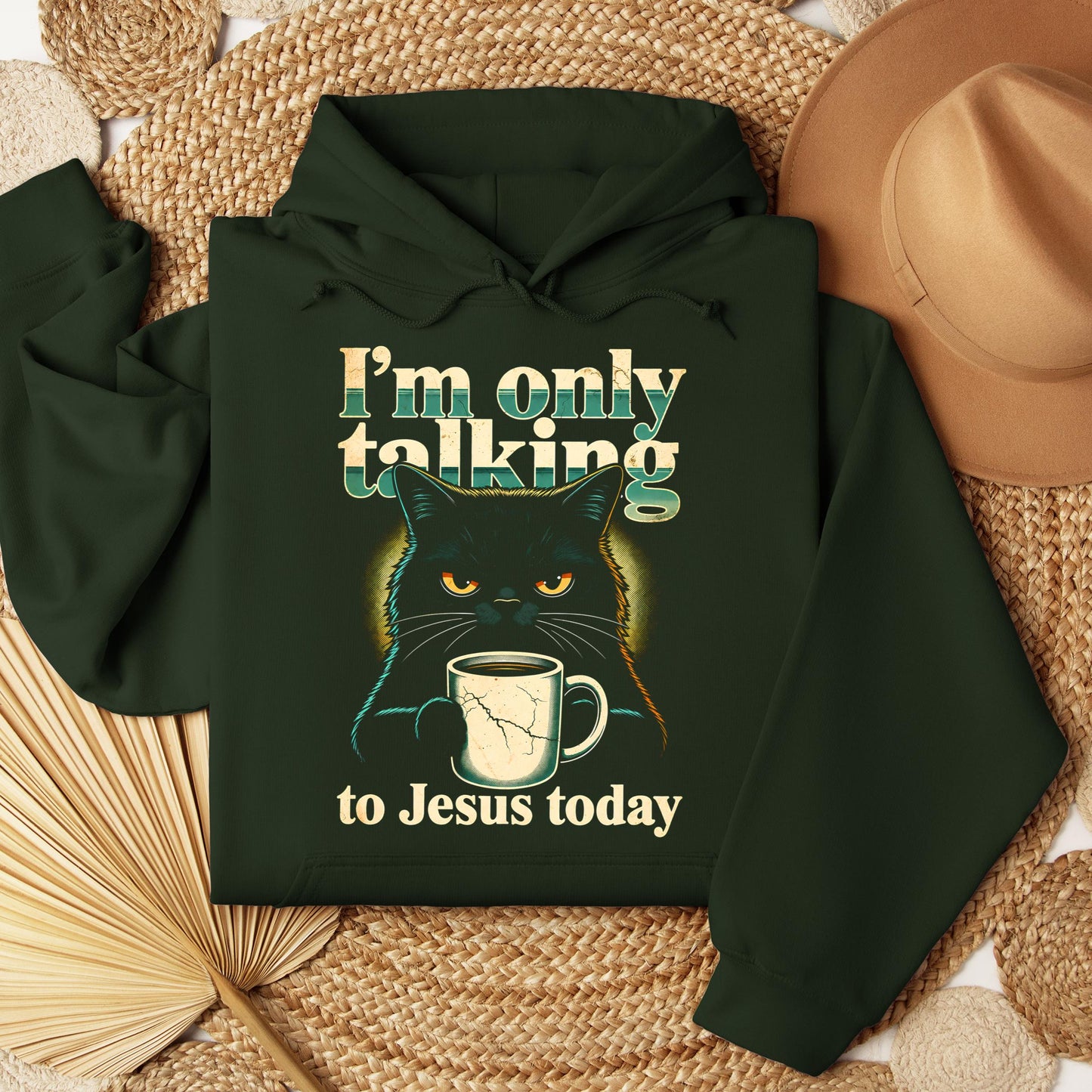 I_m Only Talking To Jesus Today 01