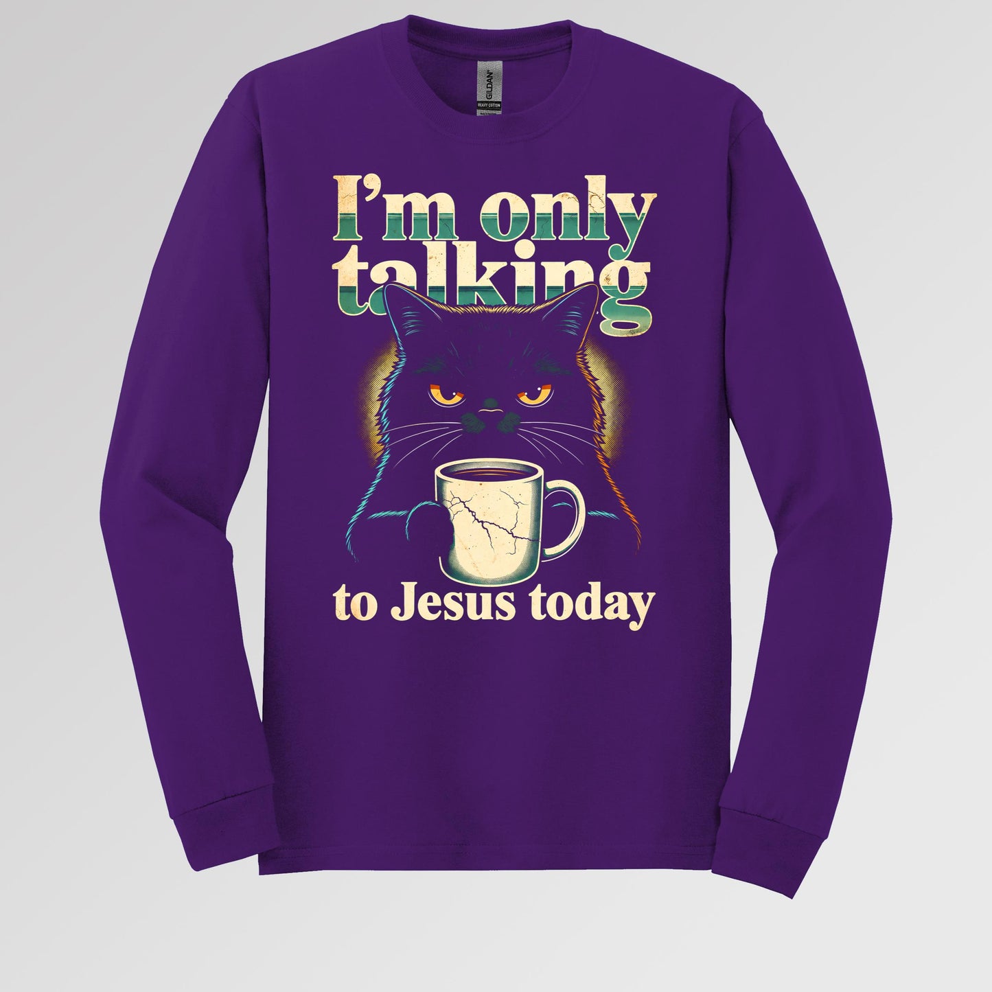 I_m Only Talking To Jesus Today 01