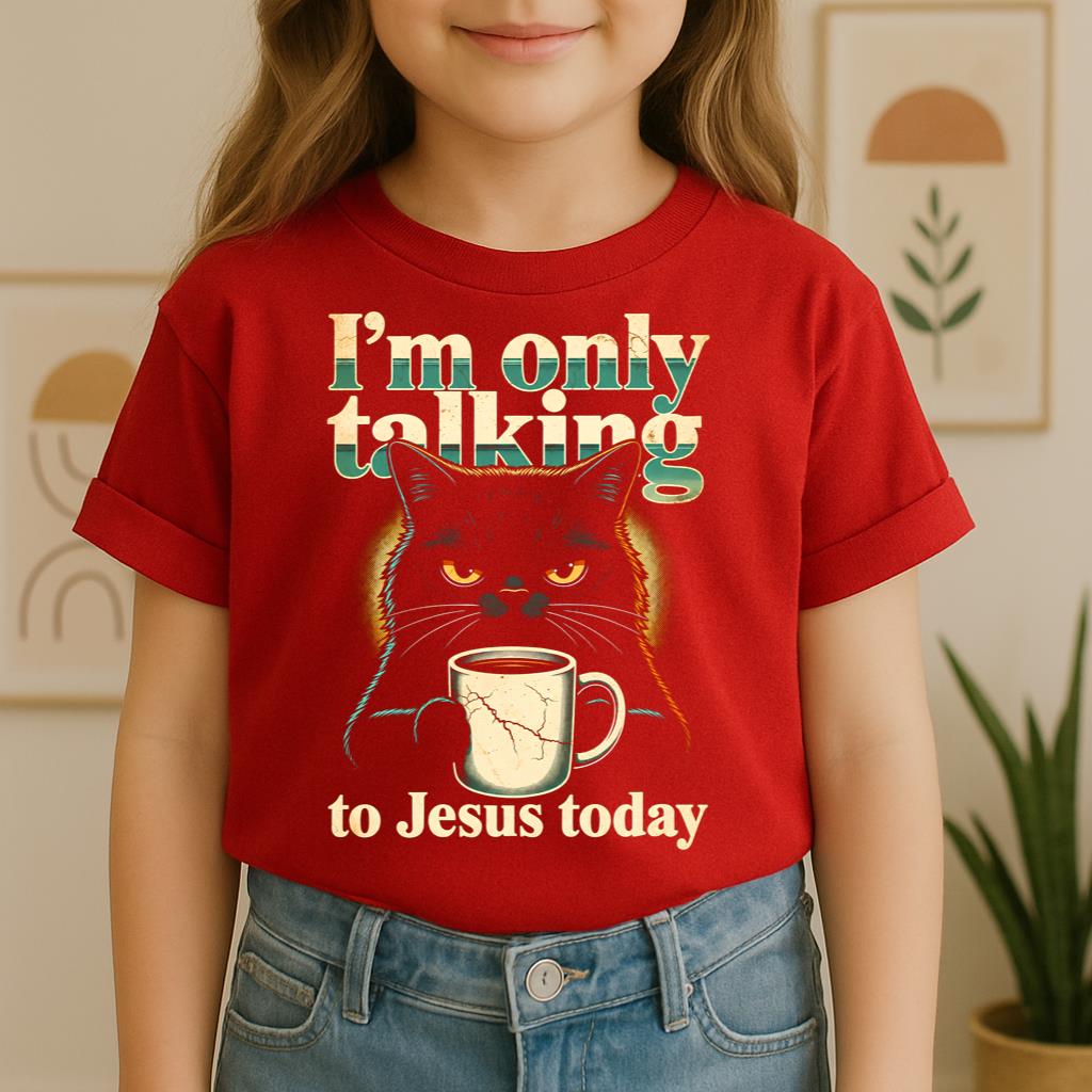 I_m Only Talking To Jesus Today 01
