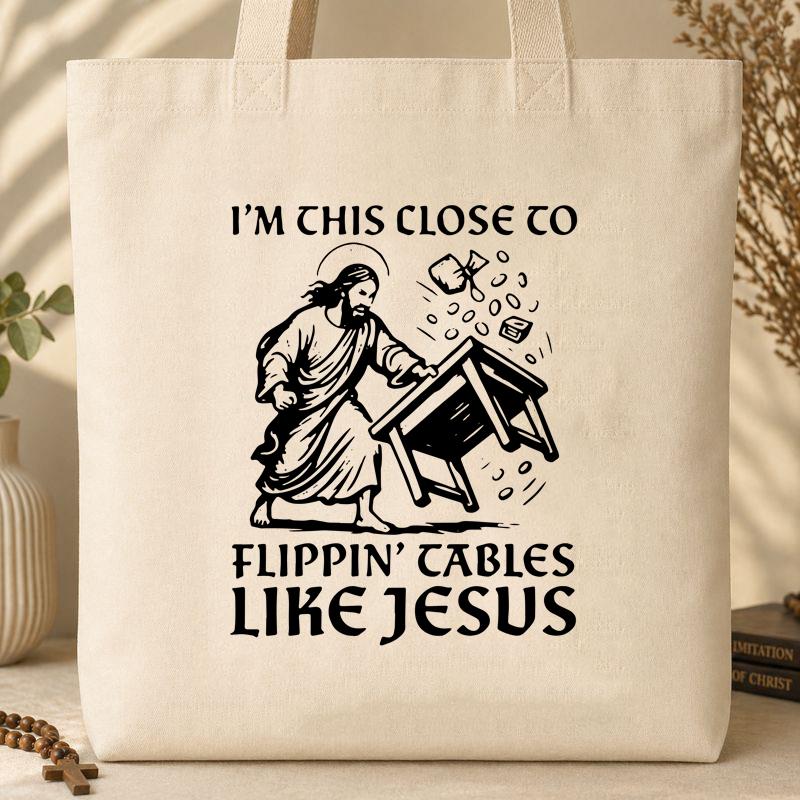 I_m This Close To Flippin_ Cables Like Jesus Tote Bag