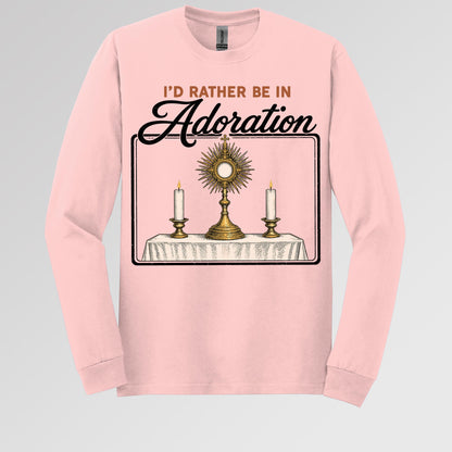 I'd Rather Be In Adoration