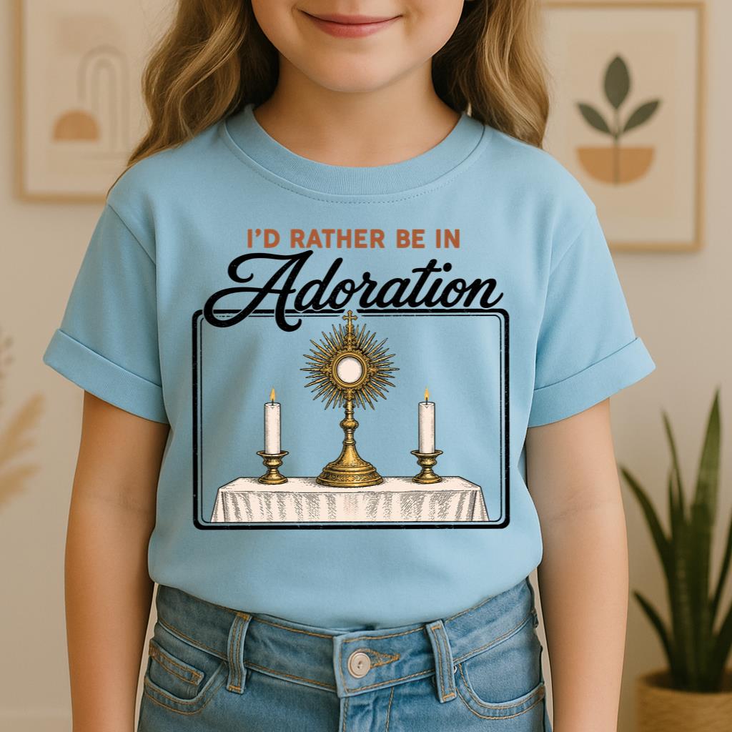 I'd Rather Be In Adoration