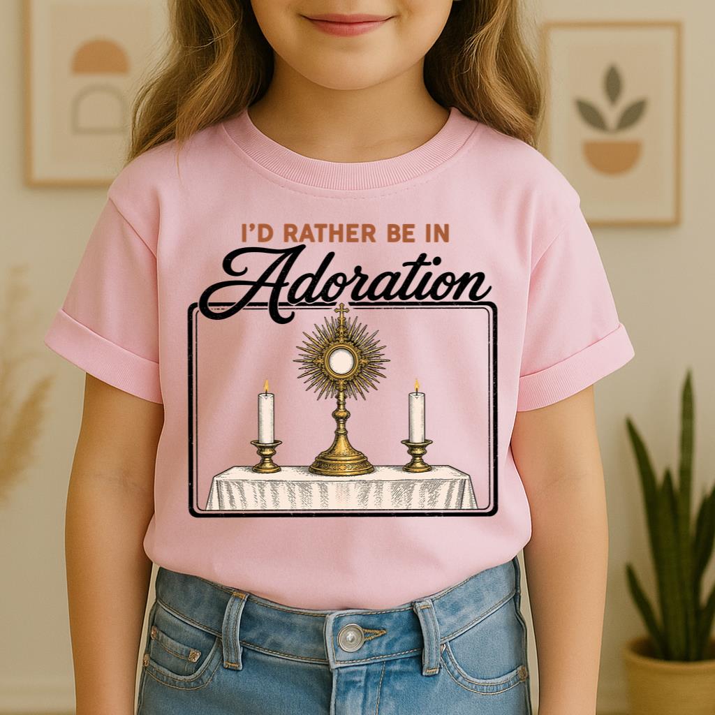 I'd Rather Be In Adoration