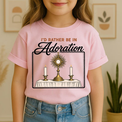 I'd Rather Be In Adoration