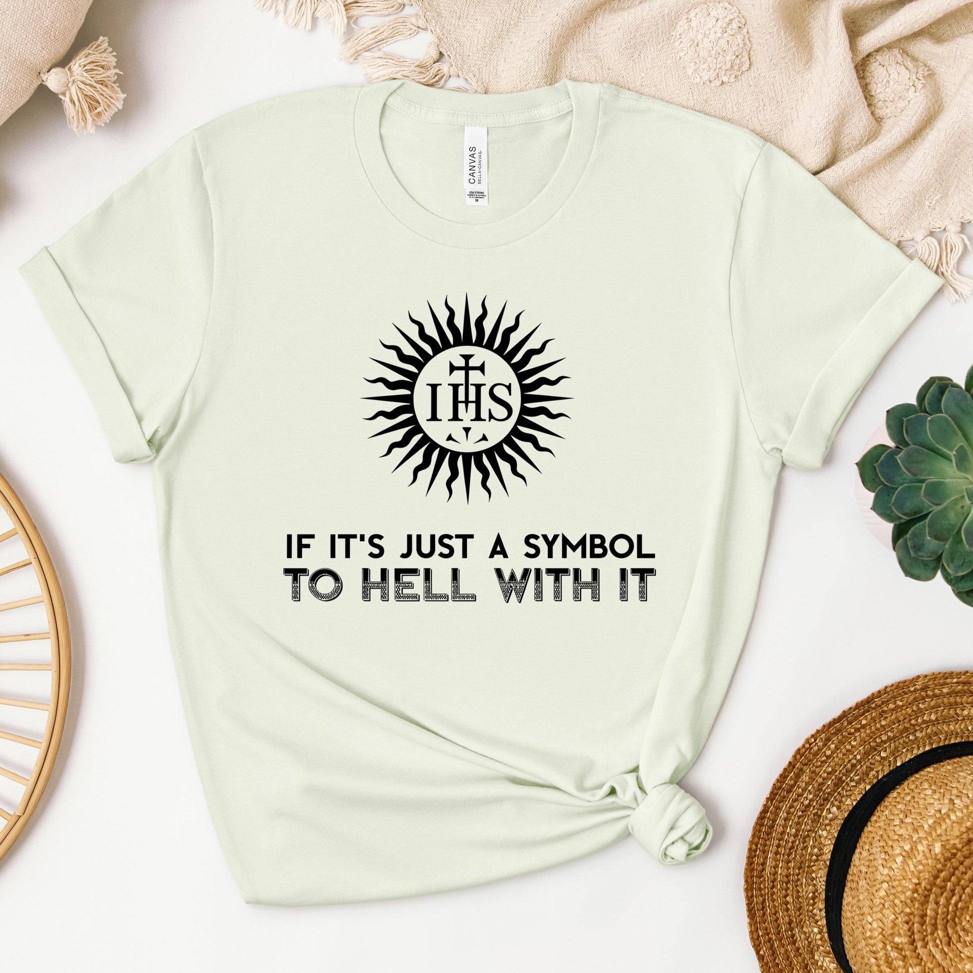 If It's Just A Symbol To Hell With It