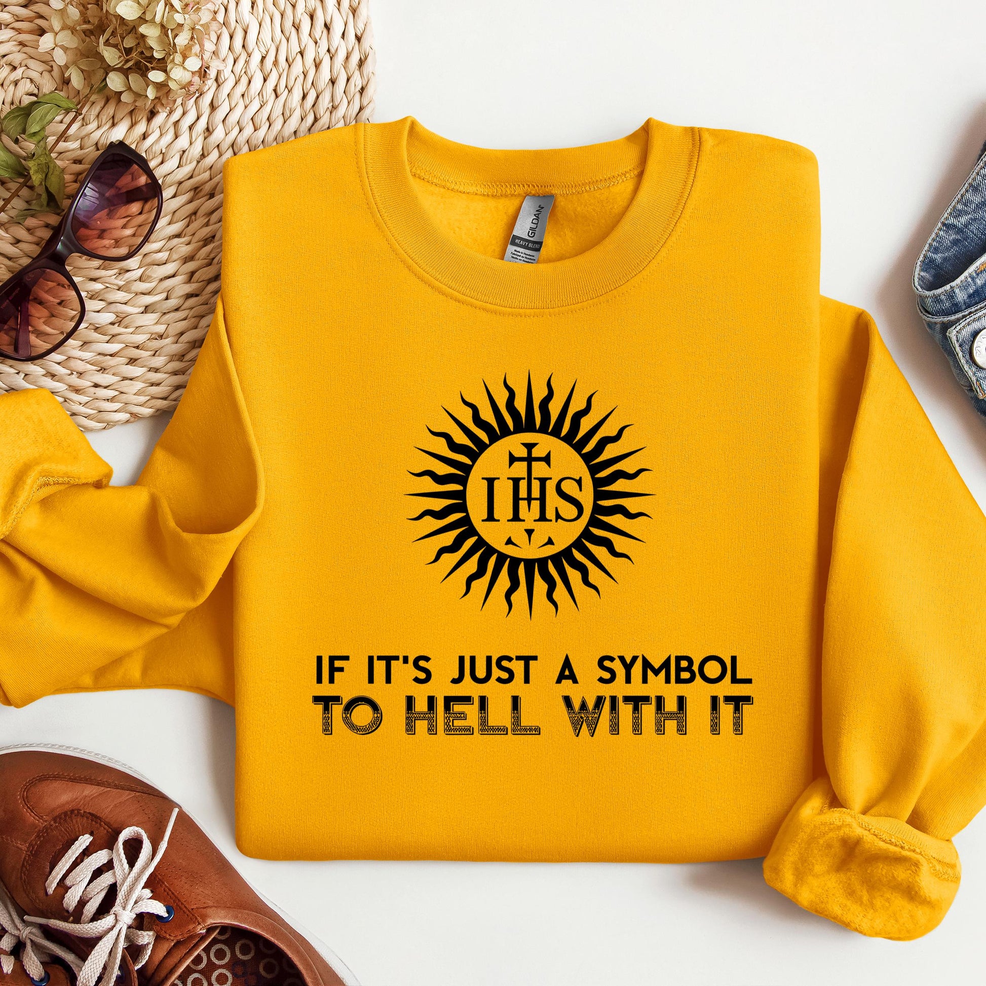 If It's Just A Symbol To Hell With It