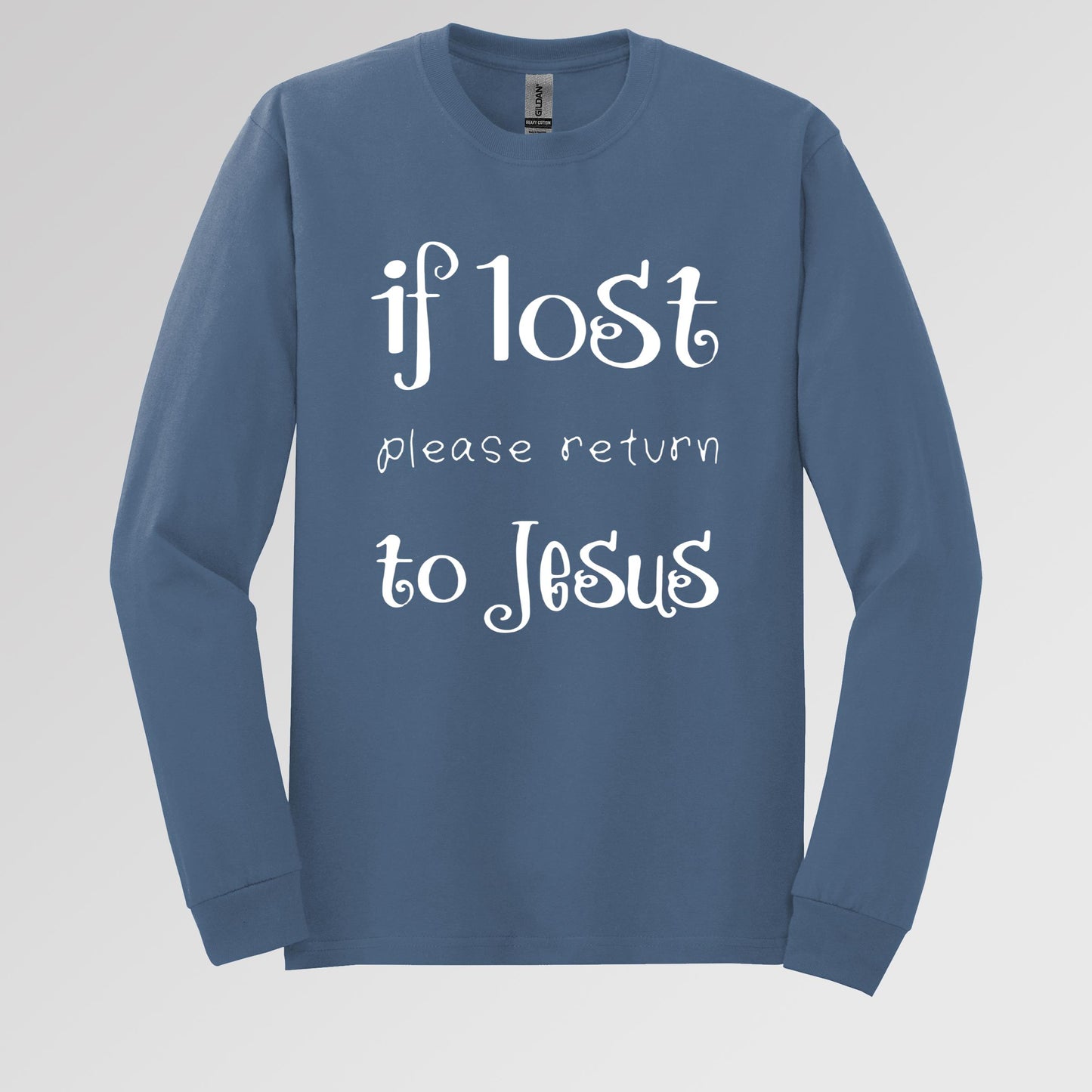 If Lost Please Return To Jesus