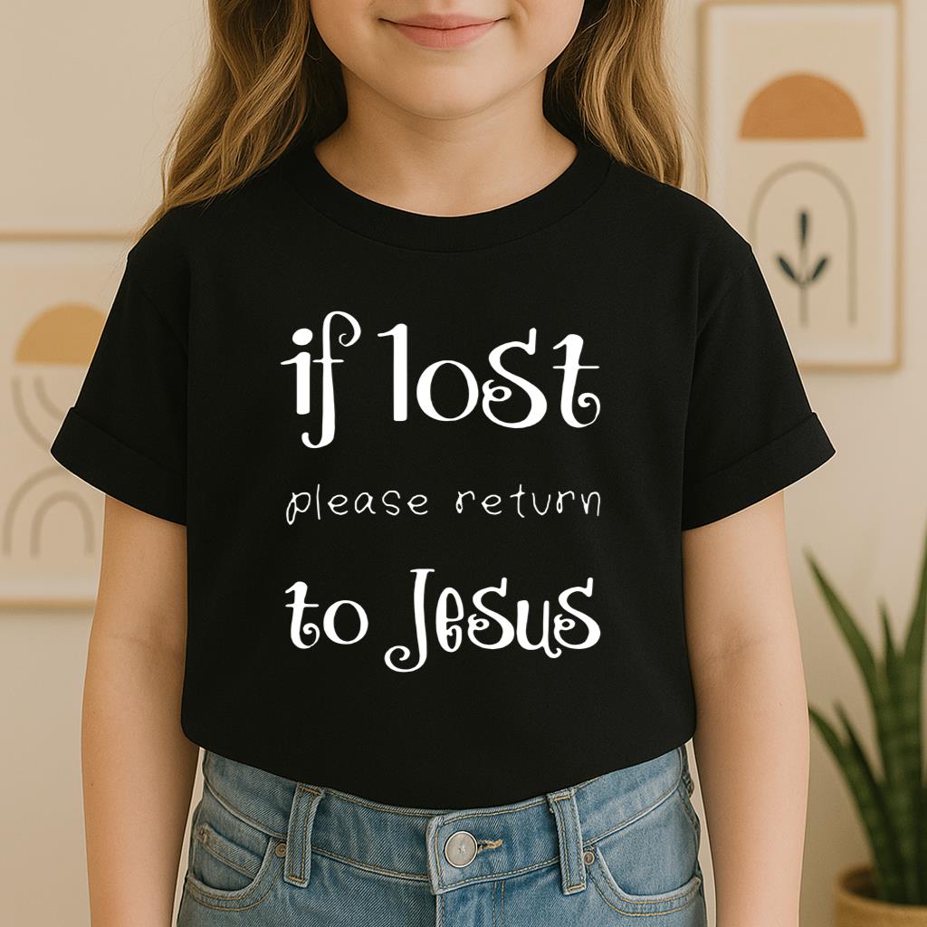 If Lost Please Return To Jesus