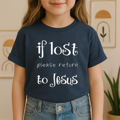If Lost Please Return To Jesus