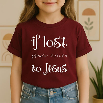 If Lost Please Return To Jesus