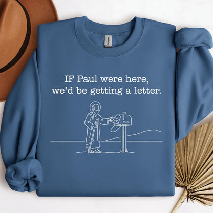 If Paul Were Here, We’d Be Getting A Letter 01