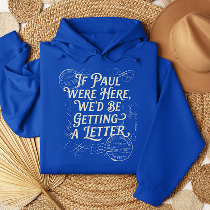If Paul Were Here, We_d Be Getting A Letter 02