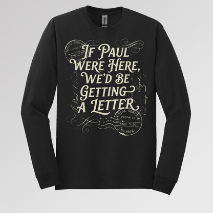 If Paul Were Here, We_d Be Getting A Letter 02