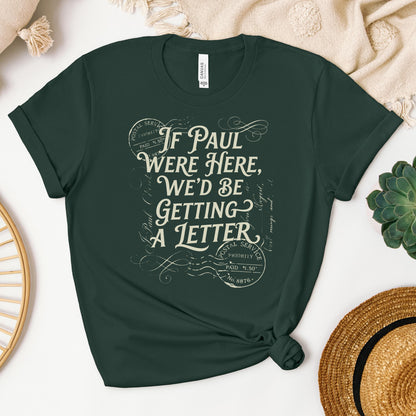 If Paul Were Here, We_d Be Getting A Letter 02