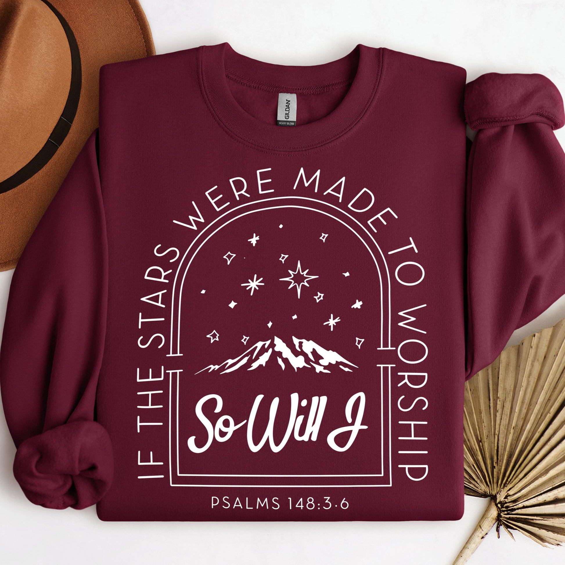 If The Stars Were Made To Worship So Will I Psalms 148.3-6 01