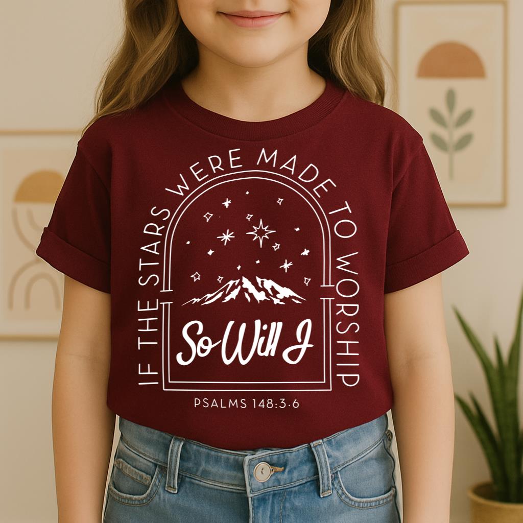 If The Stars Were Made To Worship So Will I Psalms 148.3-6 01