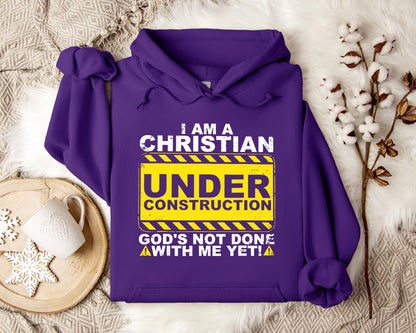 I'm A Christian God's Not Done With Me Yet Hoodie