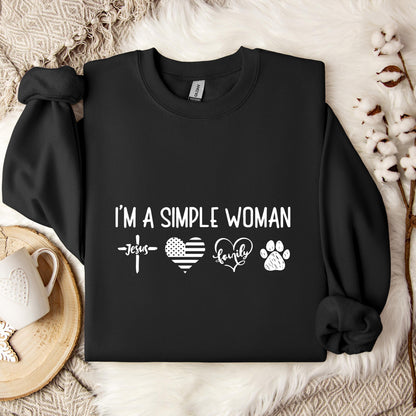 I'm A Simple Woman Sweatshirt