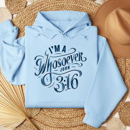 I'm A Whosoever John 3.16 01